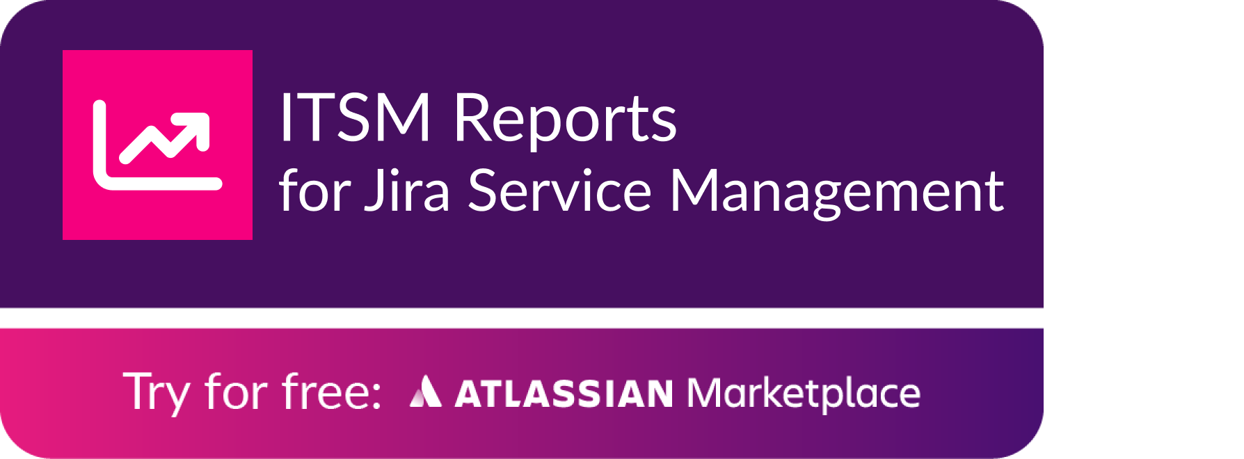 ITSM reports for Jira Service Management